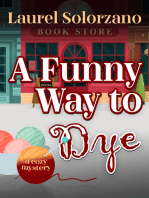 A Funny Way to Dye