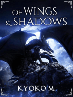 Of Wings and Shadows