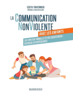 La Communication NonViolente avec les enfants: La CNV en famille et au quotidien : retour d'expérience