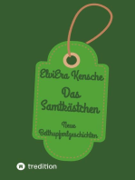 Das Samtkästchen: Neue Betthupferlgeschichten