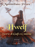 Hwelf: Storie di Gufi e Contesse