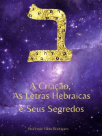 A Criação, As Letras Hebraicas E Seus Segredos