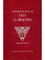 Autobiography of Old Claib Jones - Expanded Edition