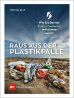 Raus aus der Plastikfalle: Wie du deinen Plastic Footprint reduzieren kannst