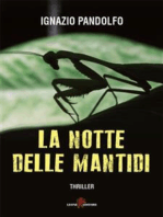 La notte delle mantidi