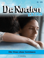 Die Frau ohne Gewissen: Dr. Norden Extra 126 – Arztroman