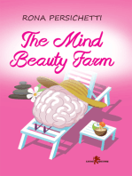 The Mind Beauty Farm