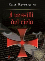 I vessilli del cielo