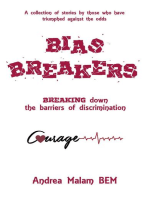 Bias Breakers: Breaking down the barriers of discrimination