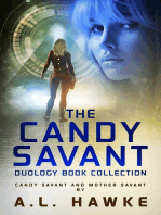 The Candy Savant Duology Collection: Candy Savant & Mother Savant