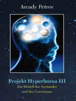 Projekt Hyperborea III: Ein Modell des Verstandes und des Universums