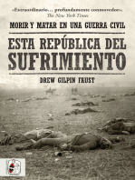 Esta República del sufrimiento: Morir y matar en una guerra civil