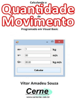 Calculando A Quantidade De Movimento Programado Em Visual Basic