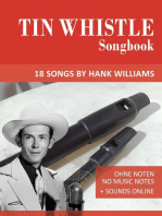 Tin Whistle Songbook - 18 Songs by Hank Williams: Tin Whistle Songbooks