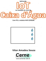 Aplicando Iot Na Medição Do Nível De Caixa D'água Com Pic E Módulo Wifi Esp8266