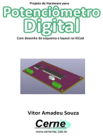 Projeto De Hardware Para Potenciômetro Digital Com Desenho De Esquema E Layout No Kicad