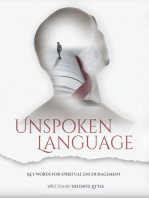 Unspoken Language: Key Words for Spiritual Encouragement