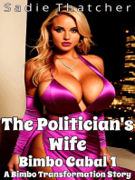 The Politician's Wife: A Bimbo Transformation Story