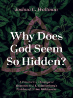 Why Does God Seem So Hidden?: A Trinitarian Theological Response to J. L. Schellenberg’s Problem of Divine Hiddenness