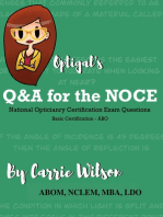 Optigal's Q & A for the NOCE: National Opticianry Certification Exam Questions - Basic Certification