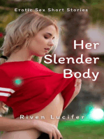 Her Slender Body