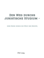 Der Weg durchs juristische Studium -: eine Reise durch die Welt des Rechts.