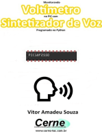 Monitorando Voltímetro No Pic Com Sintetizador De Voz Programado No Python