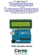 Apresentando Alguns Pontos Turísticos De Luxemburgo Com Display Lcd Programado No Arduino