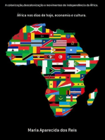 A Colonização,descolonização E Movimentos De Independência Da África.