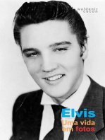 Elvis: Uma Vida Em Fotos
