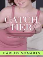 Catch Her
