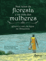 Nas Veias da Floresta e na Vida das Mulheres: Gênero e Uso da Água na Amazônia