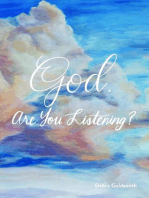 God, Are You Listening?