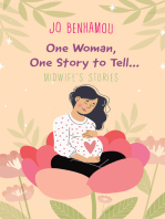 One Woman, One Story to Tell: A Midwife's Stories