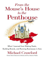 From the Mouse's House to the Penthouse