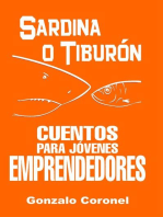 Sardina o tiburón. Cuentos para jóvenes emprendedores