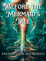Before the Mermaid's Tale