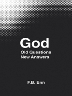 God: Old Questions New Answers