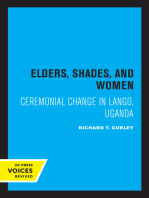 Elders, Shades, and Women: Ceremonial Change in Lango, Uganda