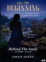 Lek - The Beginning: The Story Of Lek, A Bar Girl In Pattaya