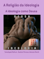 A Religião Da Ideologia