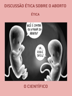 Discussão Ética Sobre O Aborto