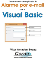 Desenvolvendo Uma Aplicação De Alarme Por E-mail Com O Visual Basic