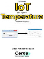 Aplicando Iot Para Registrar Temperatura Usando O Visual C#