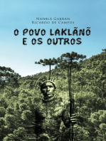 O Povo Laklãnõ E Os Outros