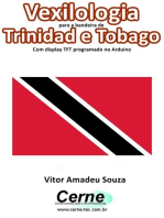 Vexilologia Para A Bandeira De Trinidad E Tobago Com Display Tft Programado No Arduino