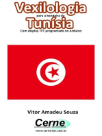 Vexilologia Para A Bandeira Da Tunísia Com Display Tft Programado No Arduino