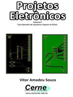 Projetos Eletrônicos Volume Ii Com Desenho De Esquema E Layout No Kicad