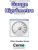 Desenvolvendo Um Supervisório Em Vb Com Gauge Angular Para Monitoramento De Higrômetro Programado No Arduino