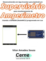 Desenvolvendo Em App Inventor Para Android Um Supervisório Para Monitoramento De Amperímetro Usando O Esp8266 (nodemcu) Programado Em Lua